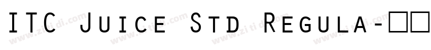 ITC Juice Std Regula字体转换